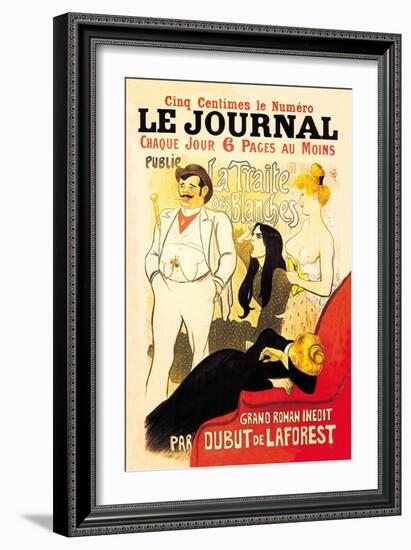 Le Journal: La Traite des Blanches, c.1899-Théophile Alexandre Steinlen-Framed Art Print