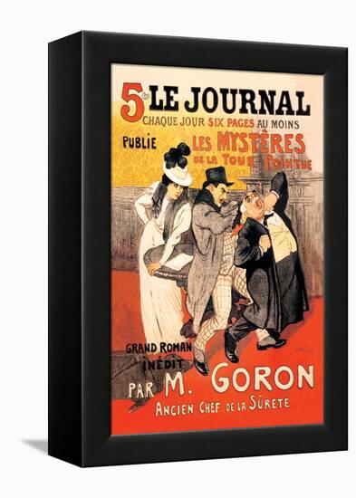 Le Journal: Les Mysteres de la Tour Pointue, c.1899-Théophile Alexandre Steinlen-Framed Stretched Canvas