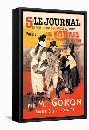 Le Journal: Les Mysteres de la Tour Pointue, c.1899-Théophile Alexandre Steinlen-Framed Stretched Canvas