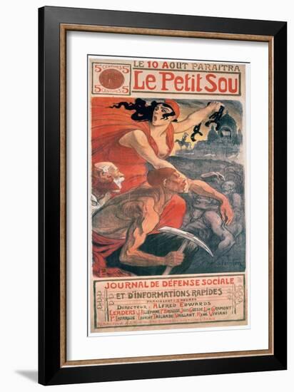 Le Petit Sou, Socialist Magazine by Théophile Steinlen, 1900-Theophile Alexandre Steinlen-Framed Giclee Print