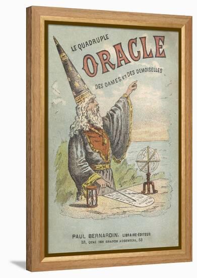 Le Quadruple Oracle des Dames et des Demoiselles' a French Manual of Popular Magic-null-Framed Stretched Canvas