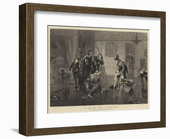 Le Roi Est Mort, Vive Le Roi!-null-Framed Giclee Print