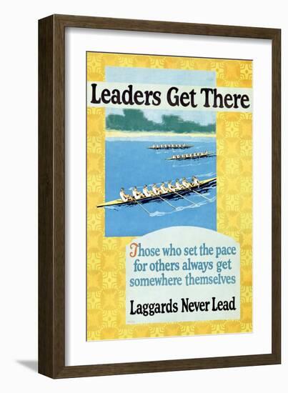 Leaders Get There, Rowing Poster-null-Framed Art Print