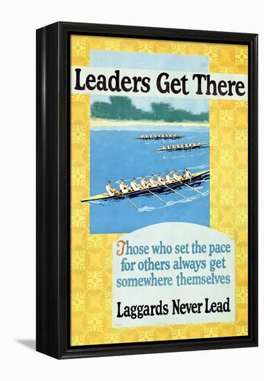 Leaders Get There, Rowing Poster-null-Framed Stretched Canvas