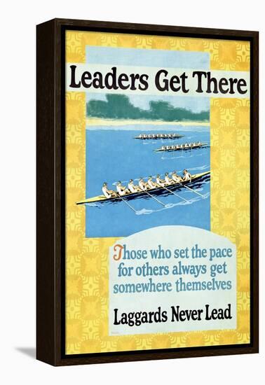 Leaders Get There, Rowing Poster-null-Framed Stretched Canvas