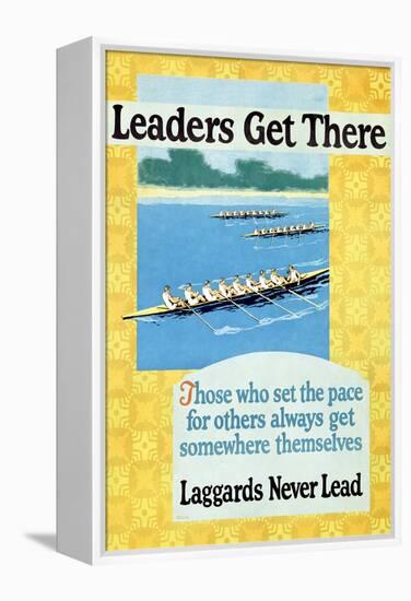 Leaders Get There, Rowing Poster-null-Framed Stretched Canvas