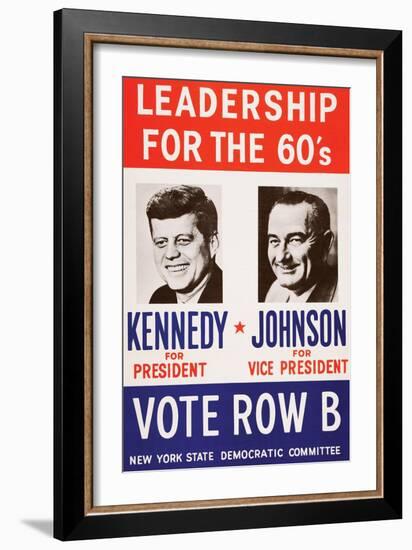 Leadership for the 60's - Vote Row B-New York State Democtratic Committee-Framed Art Print