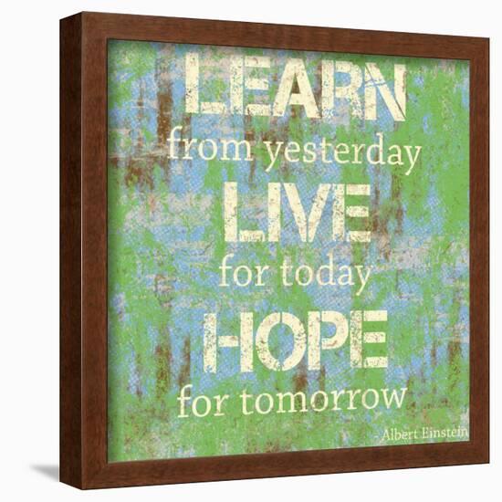 Learn Live Hope-Louise Carey-Framed Art Print