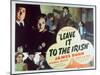 Leave It to the Irish, 1944-null-Mounted Art Print