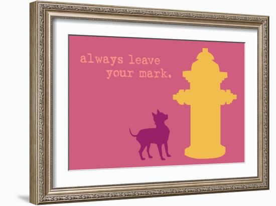 Leave Your Mark - Pink Version-Dog is Good-Framed Art Print