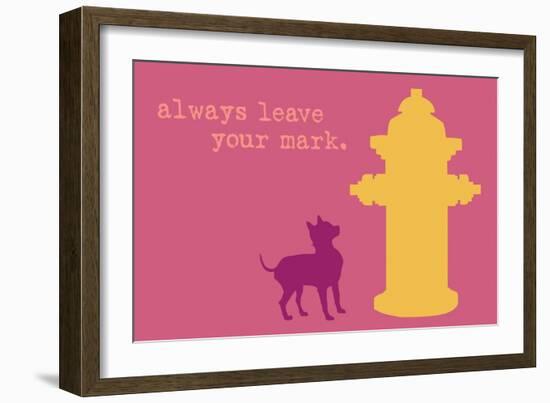 Leave Your Mark - Pink Version-Dog is Good-Framed Art Print