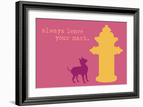 Leave Your Mark - Pink Version-Dog is Good-Framed Art Print