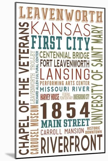 Leavenworth, Kansas - Typography-Lantern Press-Mounted Art Print
