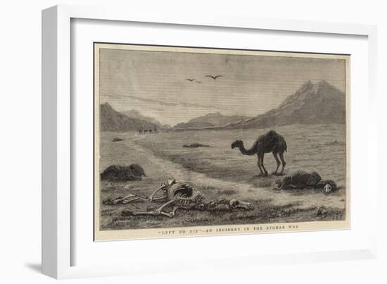 Left to Die, an Incident in the Afghan War-null-Framed Giclee Print