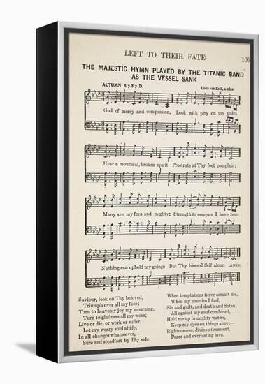 Left to their Fate: the Majestic Hymn Played by the Titanic Band as the Vessel Sunk-null-Framed Premier Image Canvas