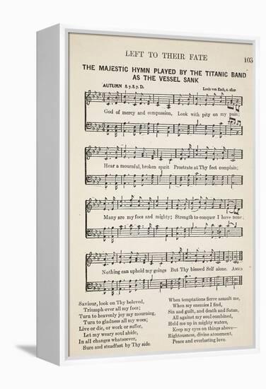 Left to their Fate: the Majestic Hymn Played by the Titanic Band as the Vessel Sunk-null-Framed Premier Image Canvas