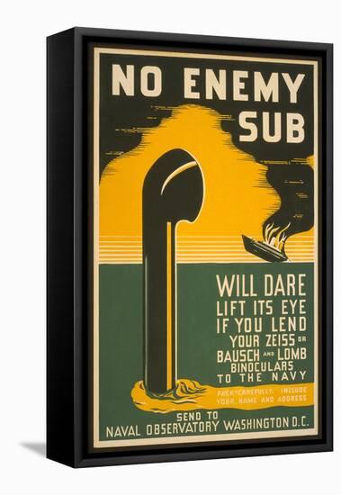 Lend Your Binoculars to the Navy, WW II Poster-null-Framed Stretched Canvas