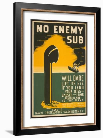 Lend Your Binoculars to the Navy, WW II Poster-null-Framed Art Print