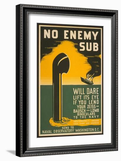 Lend Your Binoculars to the Navy, WW II Poster-null-Framed Art Print