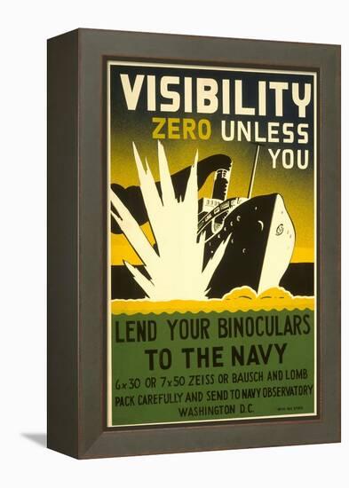 Lend Your Binoculars to the Navy, WWII Poster-null-Framed Stretched Canvas