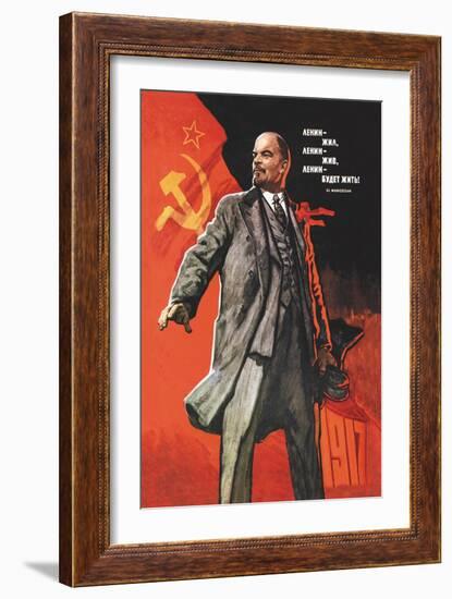 Lenin Lived, Lenin is Alive, Lenin Will Live-Victor Ivanov-Framed Art Print