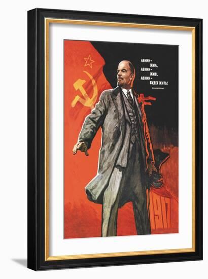 Lenin Lived, Lenin is Alive, Lenin Will Live-Victor Ivanov-Framed Art Print