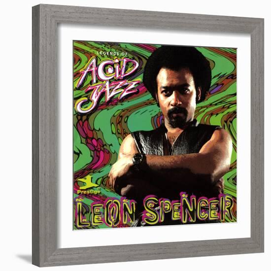 Leon Spencer - Legends of Acid Jazz: Leon Spencer-null-Framed Art Print