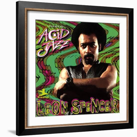 Leon Spencer - Legends of Acid Jazz: Leon Spencer-null-Framed Art Print