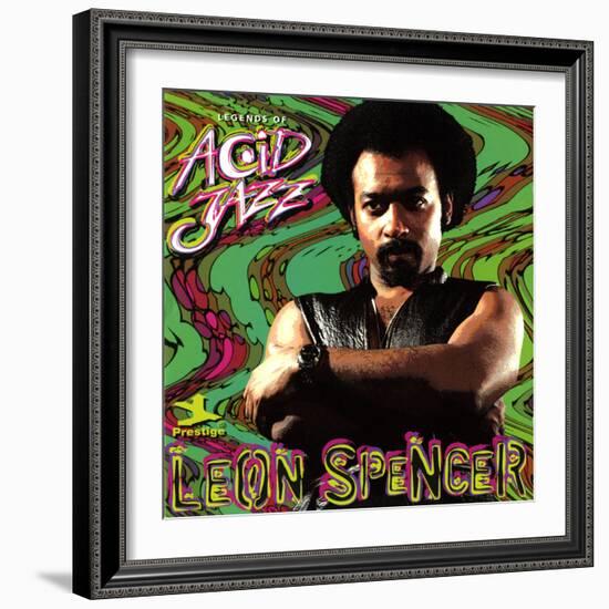 Leon Spencer - Legends of Acid Jazz: Leon Spencer-null-Framed Art Print