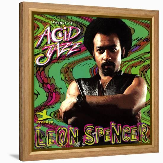 Leon Spencer - Legends of Acid Jazz: Leon Spencer-null-Framed Stretched Canvas