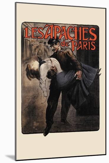 Les Apaches de Paris-Louis Malteste-Mounted Art Print