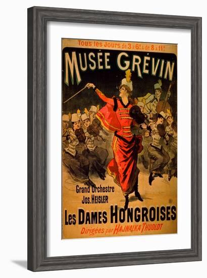 Les Dames Hongroises at the Musée Grévin, 1888-Jules Chéret-Framed Giclee Print