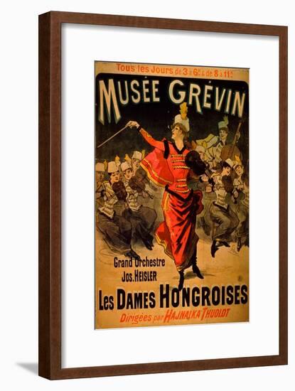 Les Dames Hongroises at the Musée Grévin, 1888-Jules Chéret-Framed Giclee Print