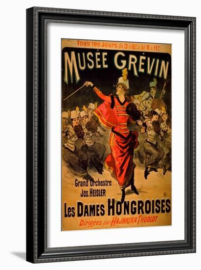 Les Dames Hongroises at the Musée Grévin, 1888-Jules Chéret-Framed Giclee Print