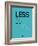 Less Is Less Blue-NaxArt-Framed Art Print