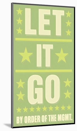 Let it Go-John Golden-Mounted Art Print