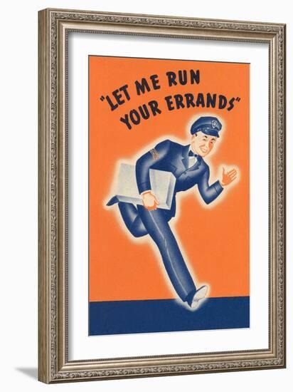 Let Me Run Your Errands-null-Framed Giclee Print