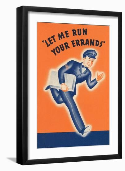 Let Me Run Your Errands-null-Framed Giclee Print