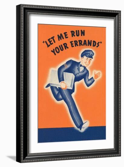 Let Me Run Your Errands-null-Framed Giclee Print