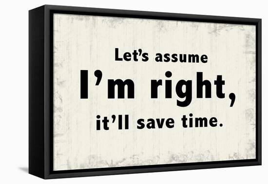 Let's Assume-Lauren Gibbons-Framed Stretched Canvas