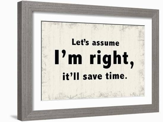 Let's Assume-Lauren Gibbons-Framed Art Print