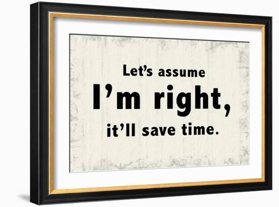 Let's Assume-Lauren Gibbons-Framed Art Print