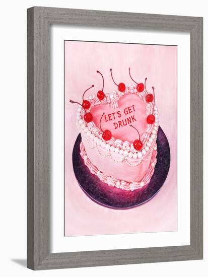 Let's Get Drunk / Pink Cake-Julia-Framed Giclee Print