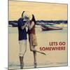 Let's Go Somewhere-Michele Westmorland-Mounted Art Print