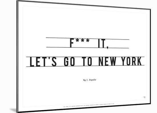 Let's Go to New York-Antoine Tesquier Tedeschi-Mounted Art Print