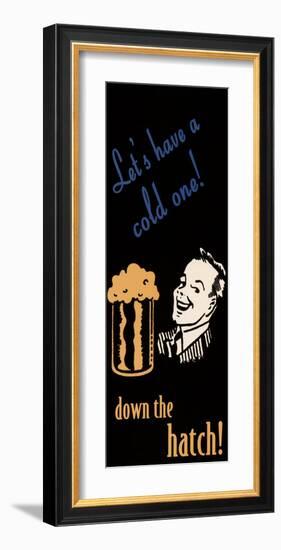 Let's Have a Cold One-null-Framed Art Print