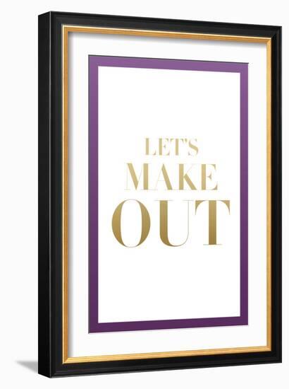 Let's Make Out-null-Framed Art Print