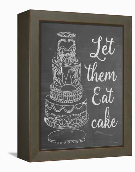 Let Them Eat Cake Chalk-Leslie Wing-Framed Premier Image Canvas
