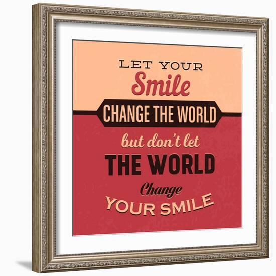 Let Your Smile Change the World-Lorand Okos-Framed Art Print