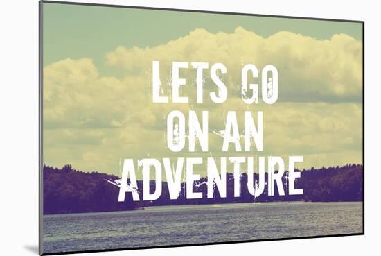 Lets Go on an Adventure-Vintage Skies-Mounted Giclee Print